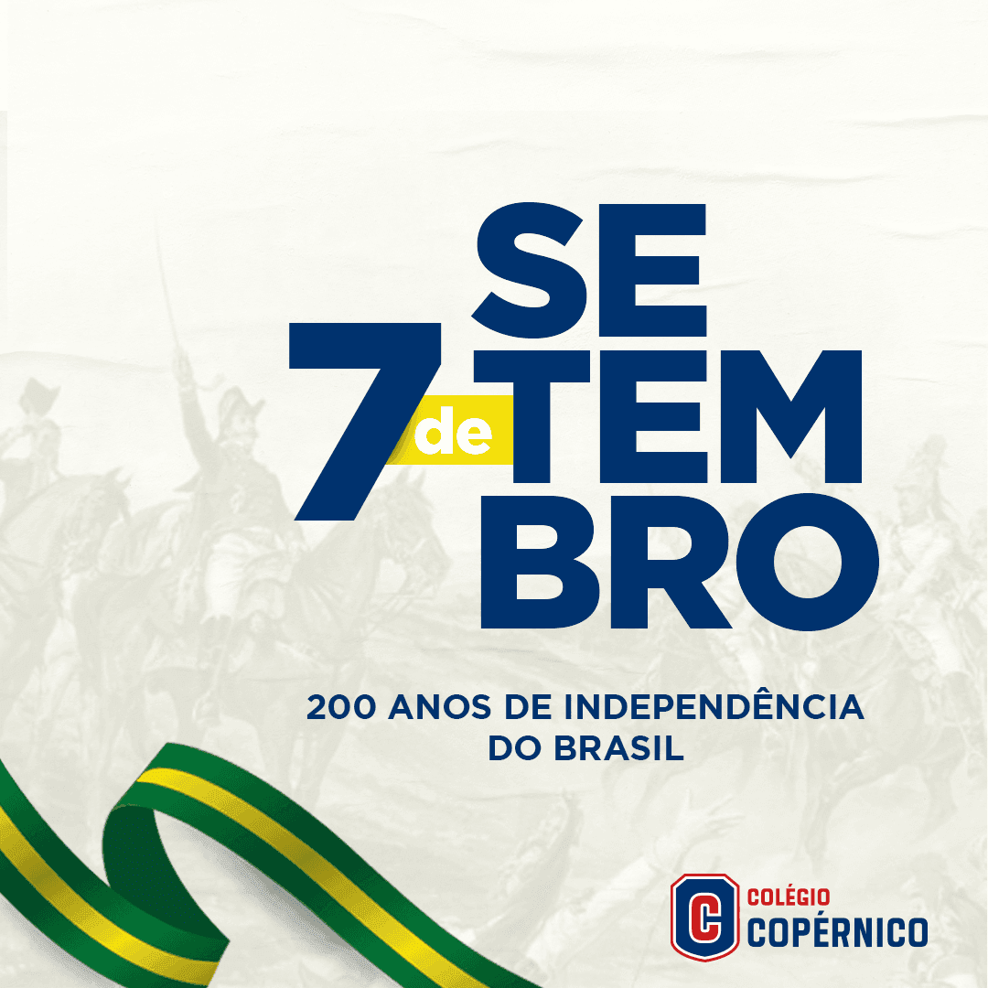 7 de setembro - Independência do Brasil
